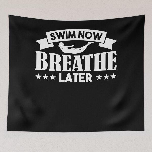 Item preview, SWIM NOW BREATHE LATER Gifts for Swimmer & Swim Coaches  designed and sold by XareniStclair.