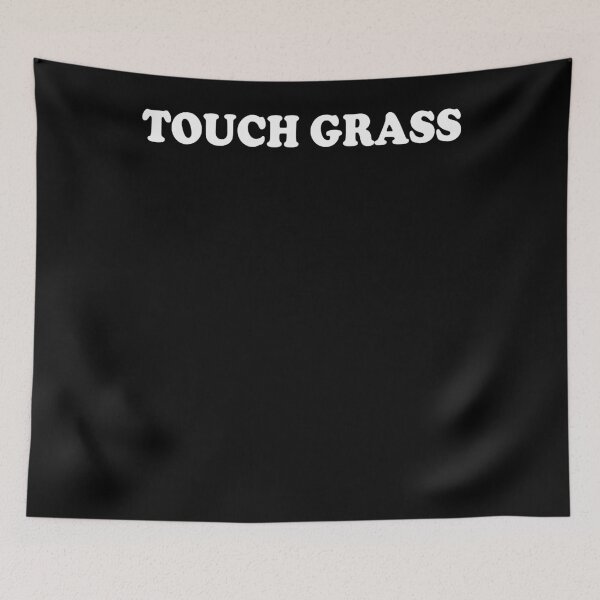 Item preview, Touch Grass  designed and sold by XareniStclair.