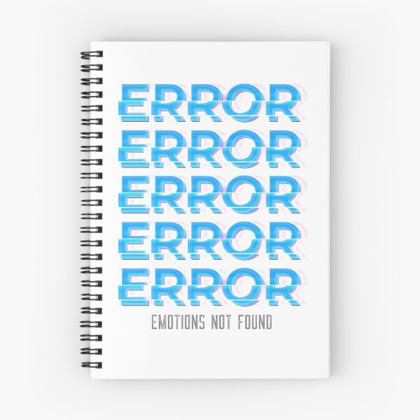 Item preview, Emotionally Unavailable Error Error Emotions Not Found designed and sold by Zuuag.