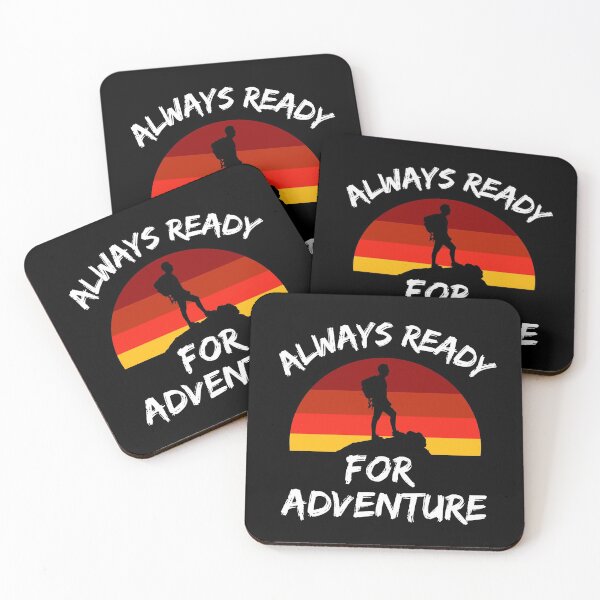 Item preview, Always Ready For Adventure designed and sold by The Singular Store.