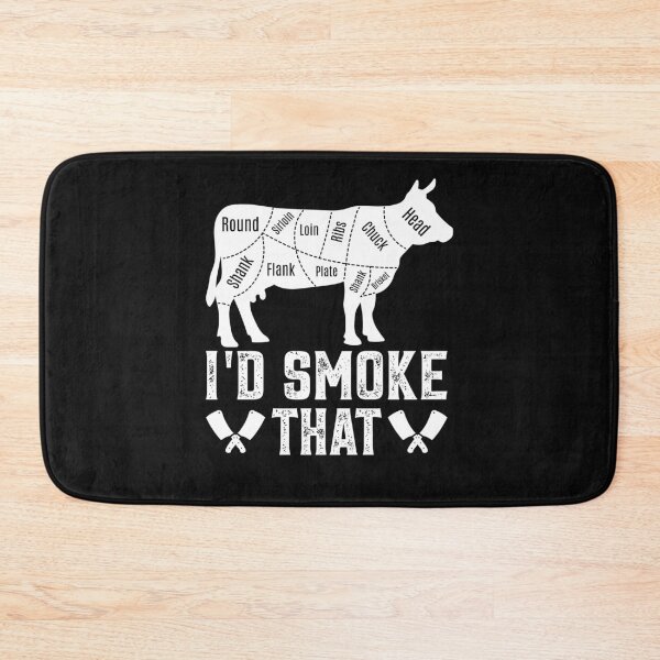 Item preview, Funny I’d Smoke That Cow Meat Grilling BBQ Smoker Chef Dad designed and sold by Best Designer.