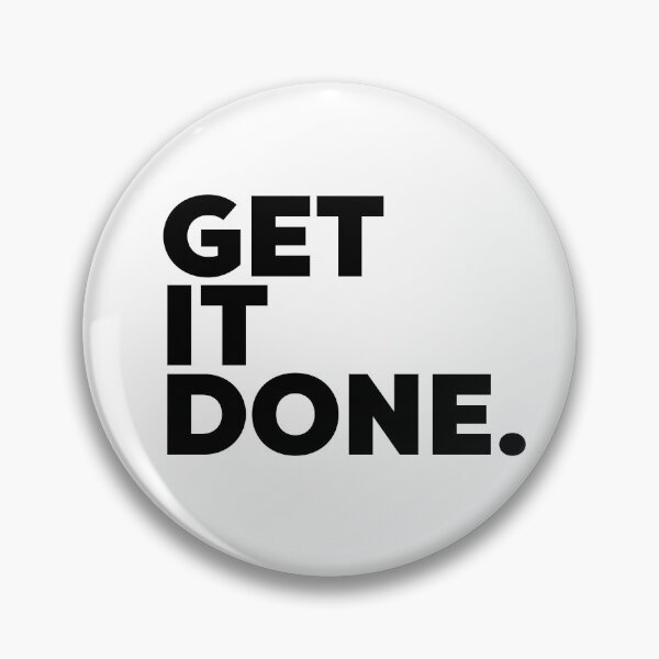 Item preview, Get It Done designed and sold by mikeycreative.