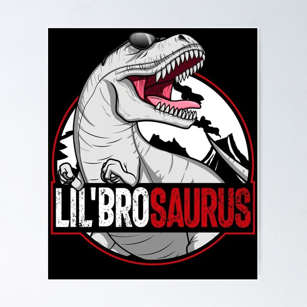 Item preview, Lil'brosaurus Matching Family Dinosaur Little Brother Saurus Gear designed and sold by DynamicDesign.