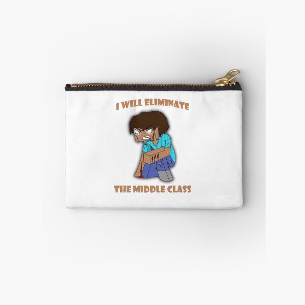 Item preview, i will eliminate , the middle class. designed and sold by MESTO-SHOP.