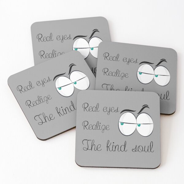 Item preview, Real eyes realize the kind soul, life quotes, Awesome gift for your friends and family    designed and sold by abdelhak2005.