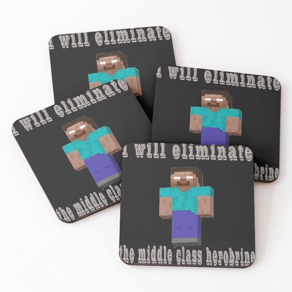 Item preview, i will eliminate the middle class herobrine designed and sold by vivaFREEDOM.