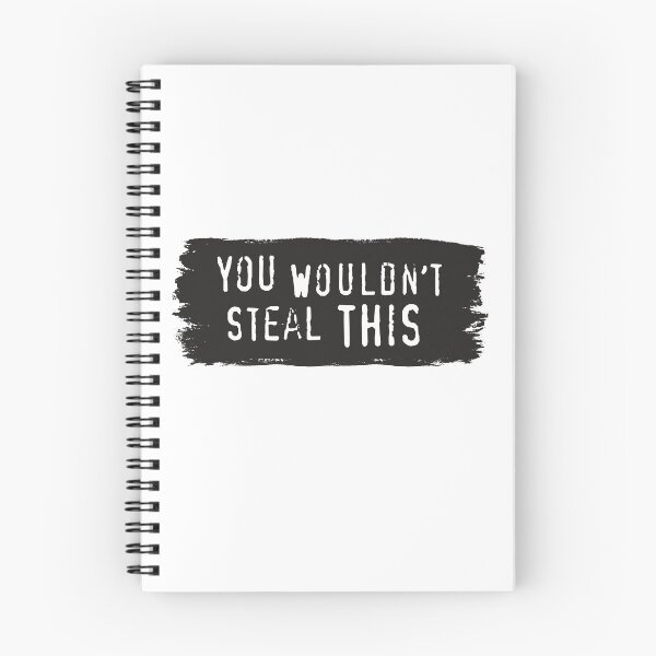 Item preview, You Wouldn't Steal This - Meme designed and sold by sticker-stacker.