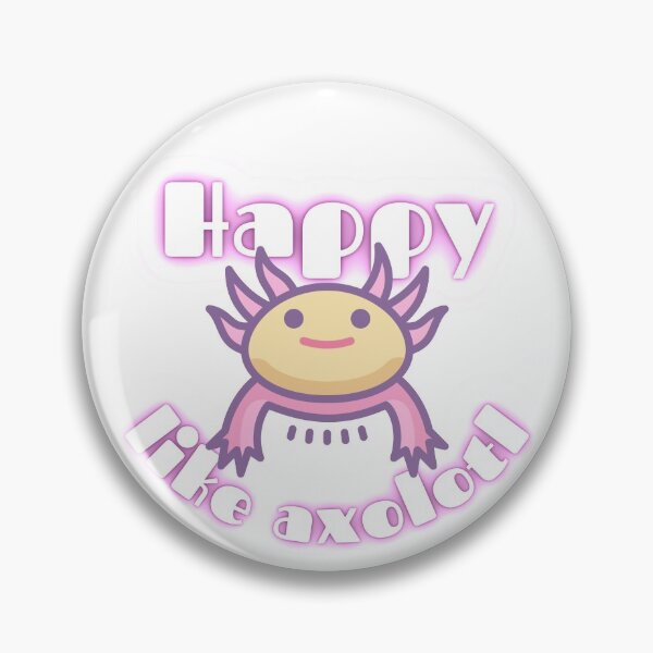 Item preview, Happy like Axolotl designed and sold by Portishop.