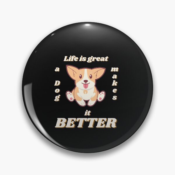 Item preview, Life is good a dog makes it better designed and sold by MikeMeineArts.