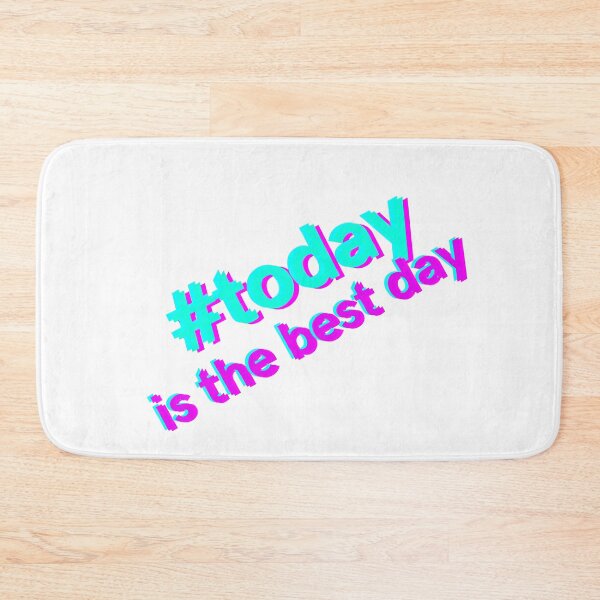 Item preview, Today is the best day (hashtag) designed and sold by TheBFStore.