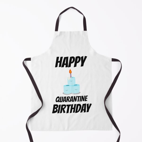 Item preview, Happy Quarantine Birthday designed and sold by RiseandShineTee.