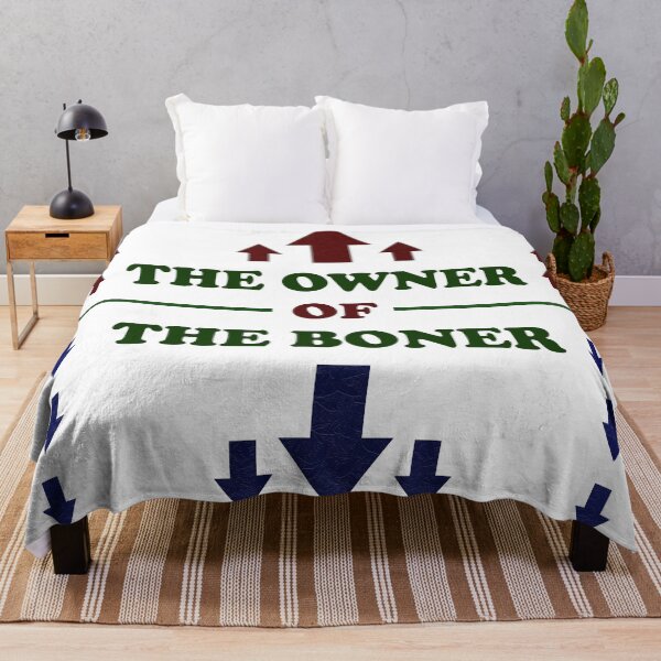 Item preview, The Owner Of The Boner  designed and sold by Rami Khalifah.
