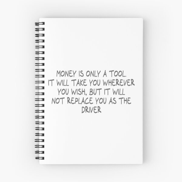 Item preview, Money is only a tool. It will take you wherever you wish, but it will not replace you as the driver designed and sold by CalvinMade.