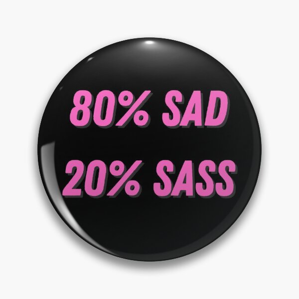 Item preview, Sad and Sassy designed and sold by queertees4all.
