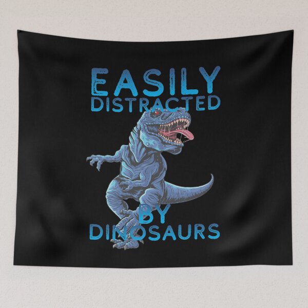 Item preview, Easily Distracted By Dinosaurs - Dinosaurs Are Awesome - A Great Design For Gifts For Dinosaur Enthusiasts designed and sold by crazycollective.