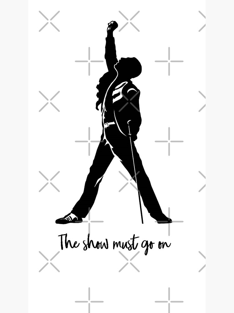 "Freddie Mercury - The Show Must Go On" Poster for Sale by BZ69 | Redbubble