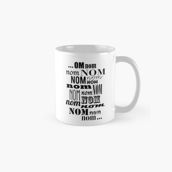 Om Nom Nom Classic Mug