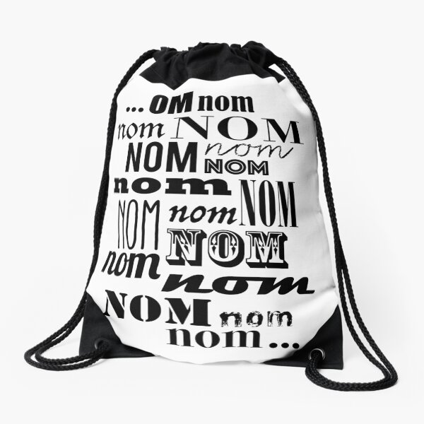 Om Nom Nom Drawstring Bag
