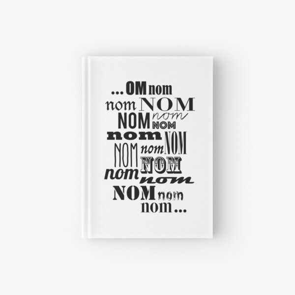 Om Nom Nom Hardcover Journal