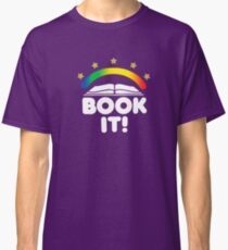 BOOK IT BADGE Classic T-Shirt