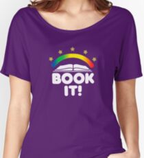 BOOK IT BADGE Women's Relaxed Fit T-Shirt