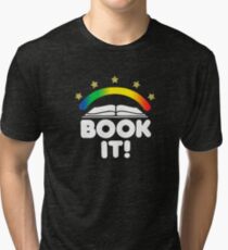 BOOK IT BADGE Tri-blend T-Shirt