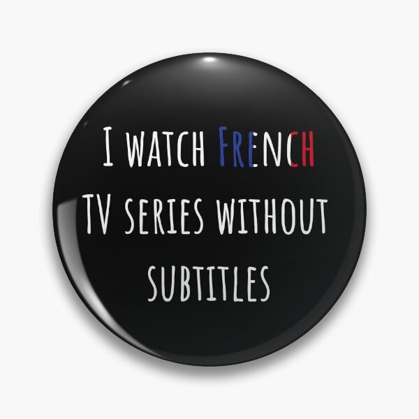 Item preview, I watch French TV series without subtitles designed and sold by AnnaRuz.