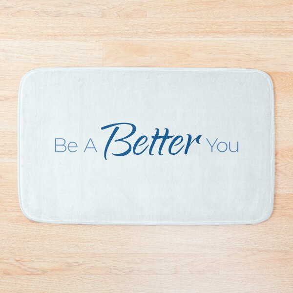 Item preview, Be A Better You designed and sold by Nadheesh.