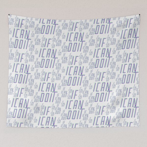 Item preview, If I can do it  designed and sold by Waelstyle99.