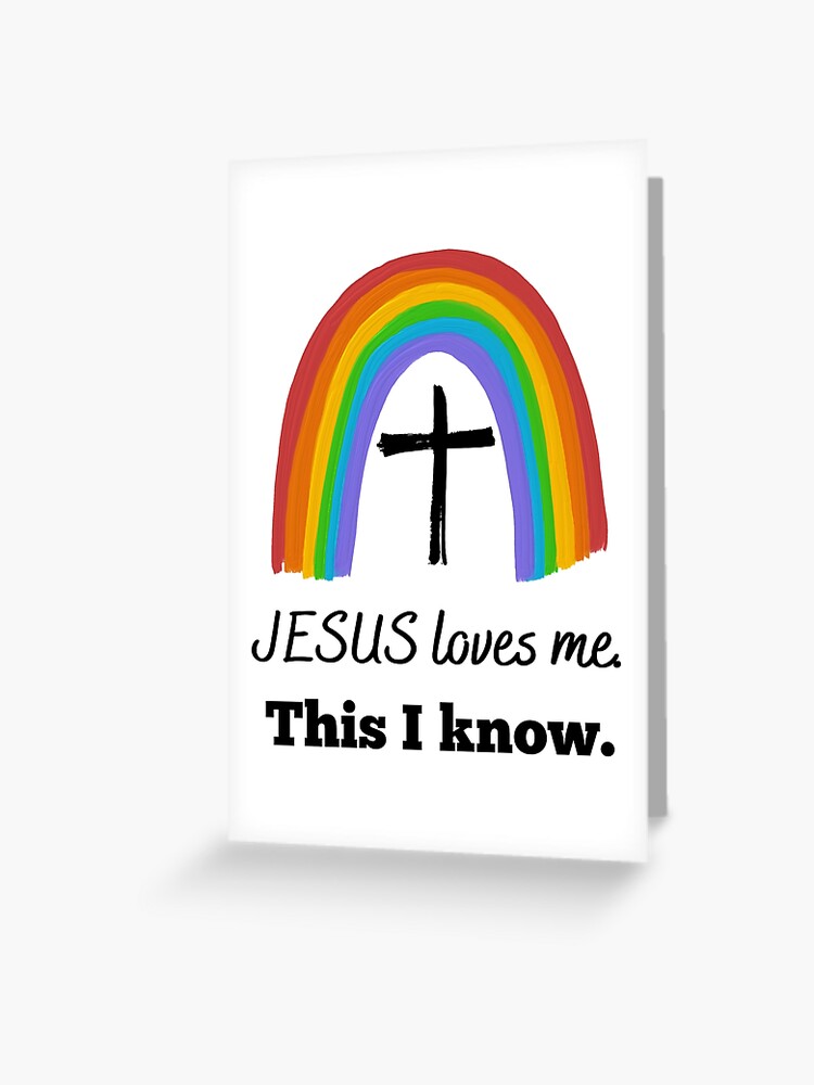 lgbtq-jesus-loves-me-this-i-know-song-lyrics-greeting-card-for-sale-by-lovefrommi-redbubble for Free Printable Lyrics To Jesus Loves Me LGBTQ