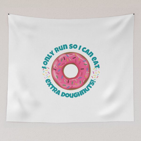 Item preview, I Only Run So I Can Eat Extra Doughnuts- Demotivation for Runners designed and sold by LoveFromMI.