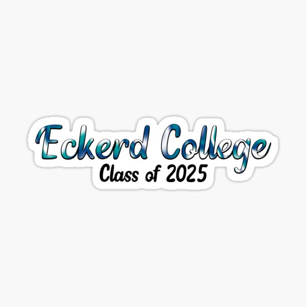 "Eckerd College class of 2025" Sticker for Sale by madebymaddie722