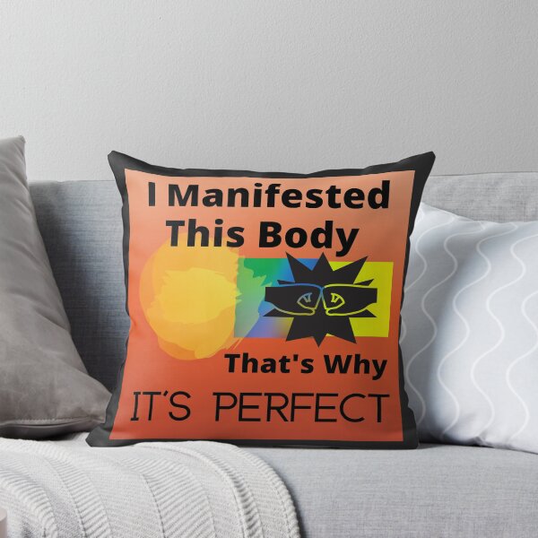 Item preview, I Manifested This Body It's Perfect Design 2 designed and sold by aliyeus.