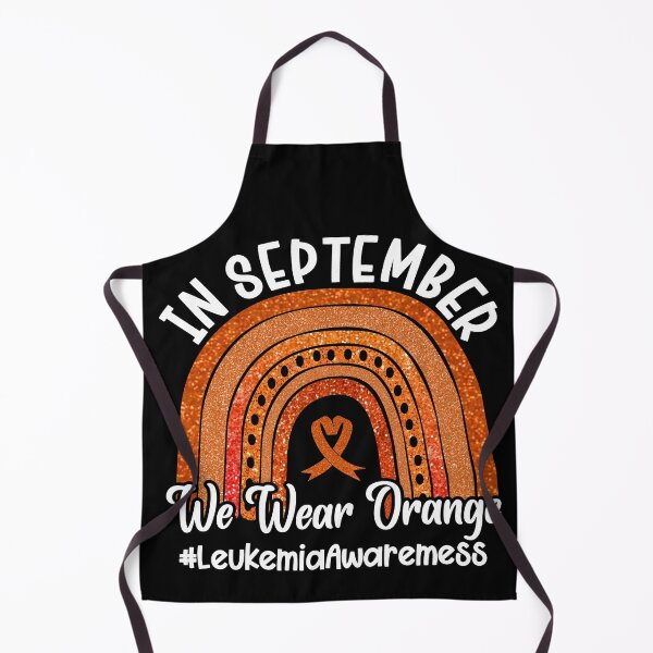 Item preview, In september we wear orange leukemia awareness designed and sold by FurioInc.