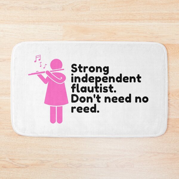 Item preview, Strong independent flautist. Don't need no reed.  designed and sold by choceclairs.