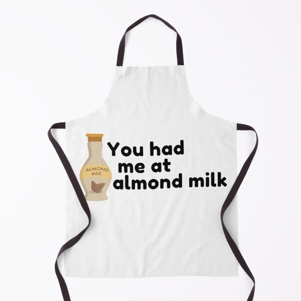 Item preview, You had me at almond milk designed and sold by choceclairs.