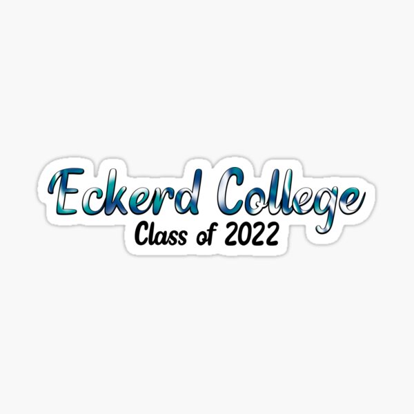 "Eckerd College class of 2022" Sticker for Sale by madebymaddie722