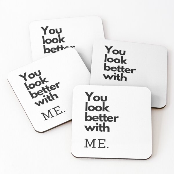 Item preview, You look better with me.  designed and sold by Stationeryamore.