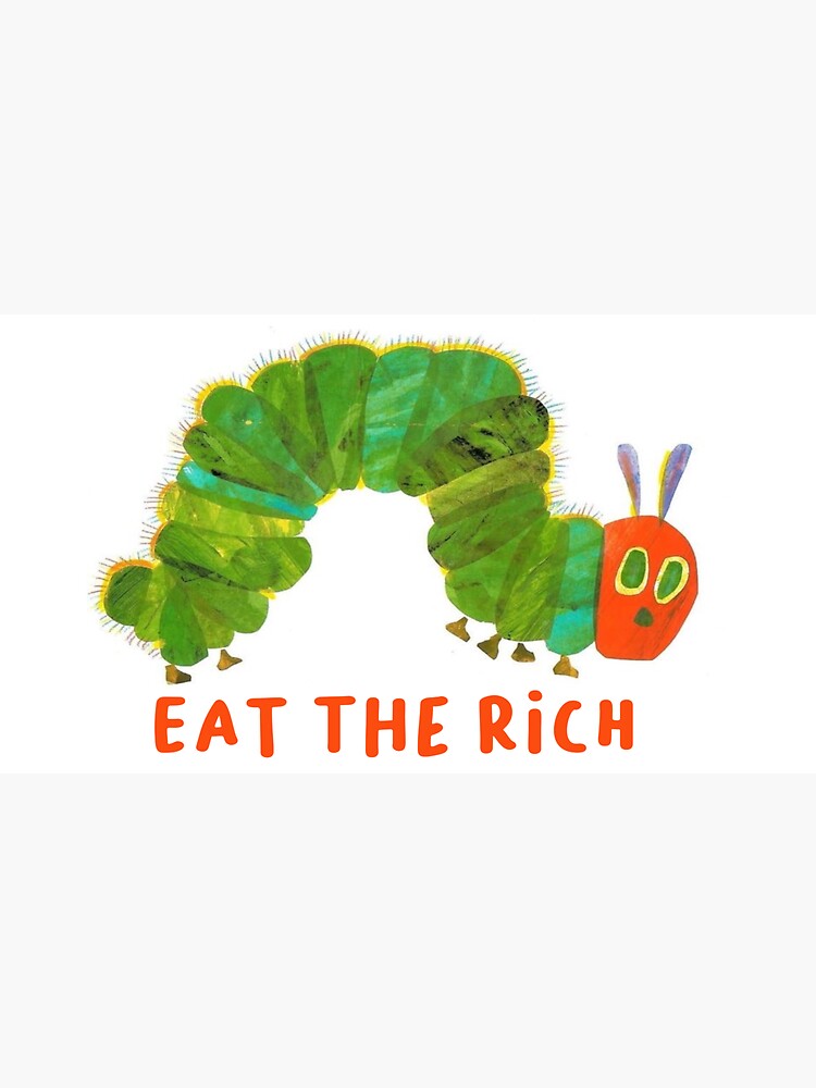 Thumbnail 3 of 3, Sticker, Eat the rich hungry caterpillar designed and sold by shenae3103.