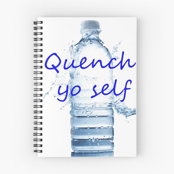 Item preview, Quench yo self  designed and sold by jackiekeating.