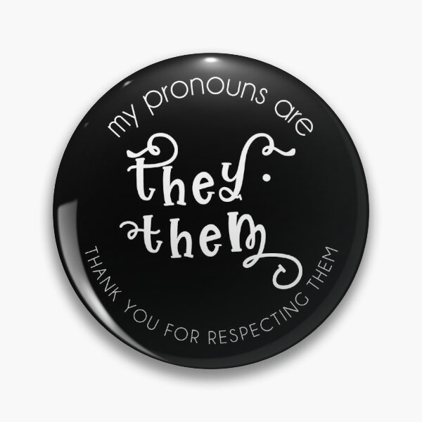 Item preview, My Pronouns Are THEY THEM Pronoun Pin Respect My Pronouns Pins Discreet Pride Pins Pronoun Button Nonbinary Pin Trans Pin Pronoun Badge LGBT Pins designed and sold by MoniqueNelson.