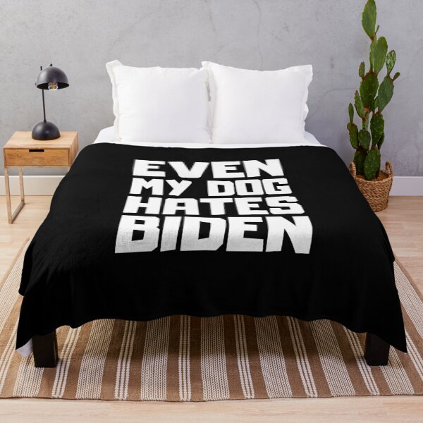 Item preview, Even My Dog Hates Biden designed and sold by RayanDesigns.