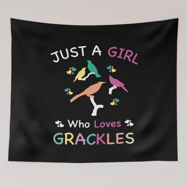 Item preview, Just A Girl Who Loves Grackles, bird lover, birding lovers, cute gift for a bird watcher designed and sold by PRINTED ..