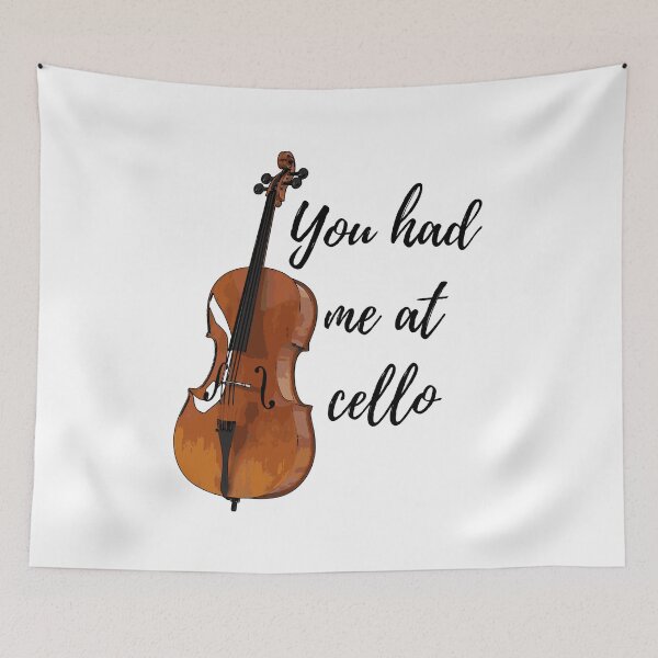 Item preview, You had me at cello  designed and sold by choceclairs.