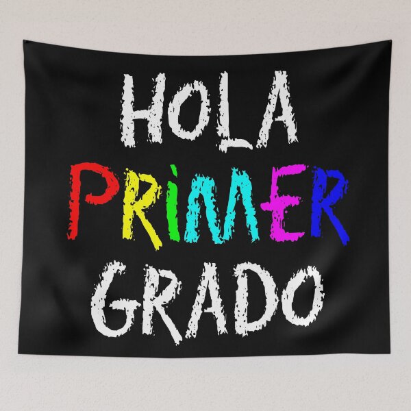 Item preview, Hola Primer Grado!!! designed and sold by NineSevenFour.