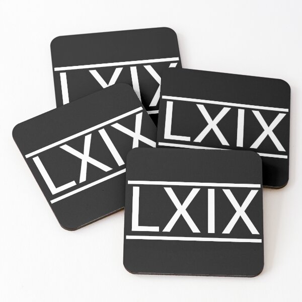 LXIX Coasters (Set of 4)