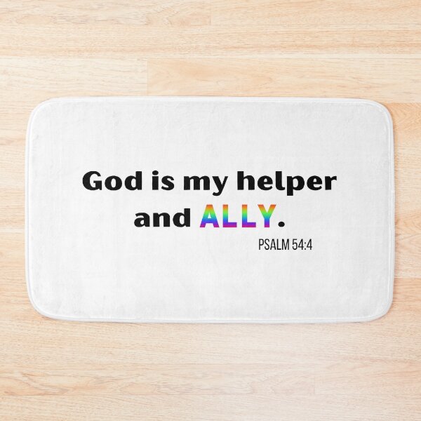 Item preview, LGBTQ "God Is My Helper And Ally" Psalm 54:4 designed and sold by LoveFromMI.