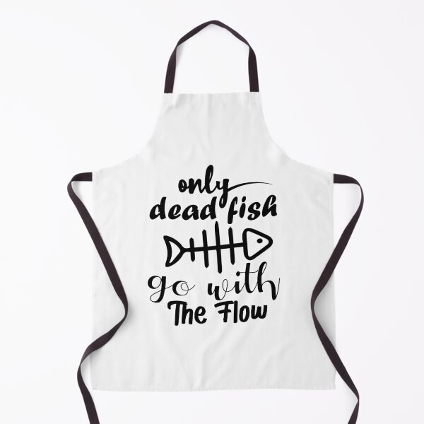 Item preview, only dead fish go with the flow designed and sold by UrahGo.