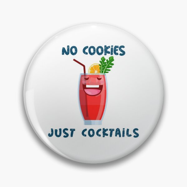Item preview, No cookies just cocktails designed and sold by art-fox.