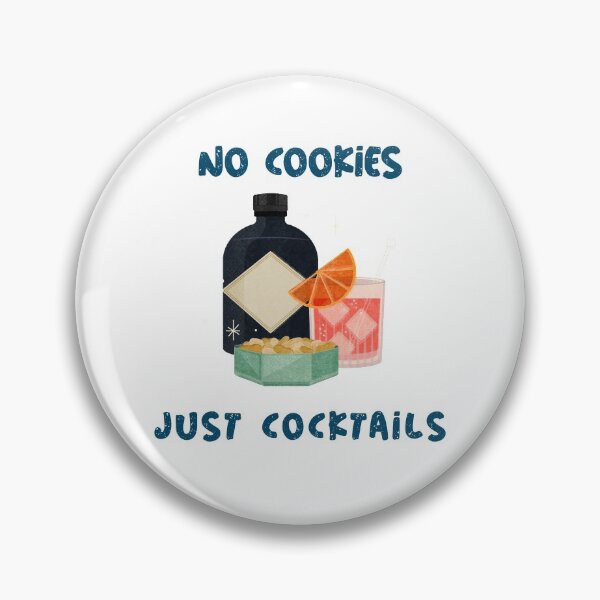Item preview, No cookies just cocktails designed and sold by art-fox.
